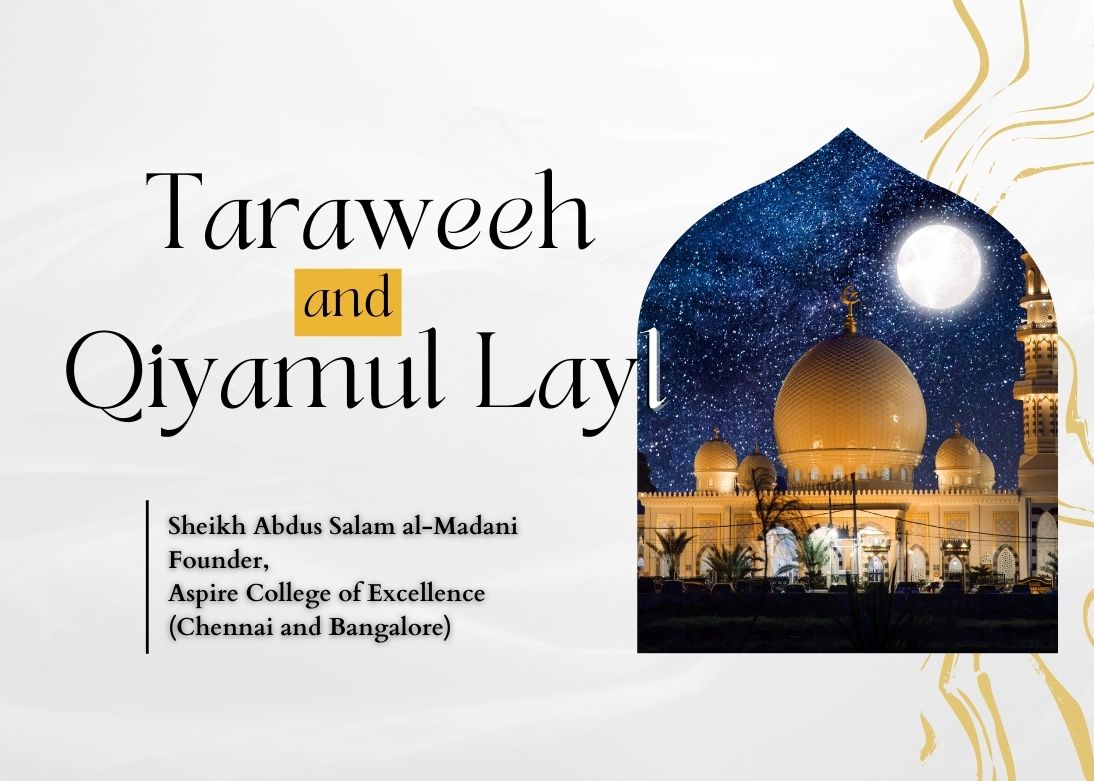 Taraweeh and Qiyamul Layl